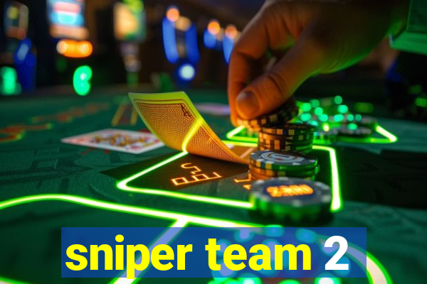 sniper team 2